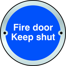ASEC `Fire door Keep shut` Disc Sign 75mm
