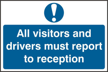ASEC `All Visitors and Drivers Must Report To Reception` 200mm x 300mm PVC Self Adhesive Sign