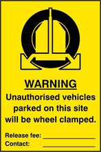 ASEC `Unauthorised Vehicles Parked On This Site Will Be Wheel Clamped` 200mm x 300mm PVC Self Adhesive Sign