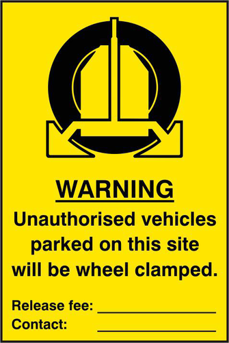 ASEC `Unauthorised Vehicles Parked On This Site Will Be Wheel Clamped` 200mm x 300mm PVC Self Adhesive Sign