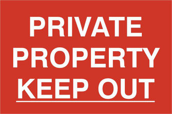 ASEC `Private Property Keep Out` 200mm x 300mm PVC Self Adhesive Sign